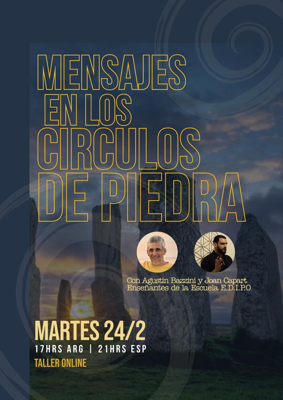 taller-mensajes-en-los-circulos-de-piedra-22-febrero-2026-joan-capart-agustin-bazzini taller-mensajes-en-los-circulos-de-piedra-22-febrero-2026-joan-capart-agustin-bazzini