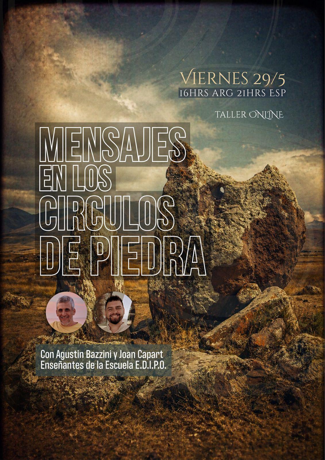 taller-mensajes-en-los-circulos-de-piedra-29-mayo-2026-joan-capart-agustin-bazzini taller-mensajes-en-los-circulos-de-piedra-29-mayo-2026-joan-capart-agustin-bazzini