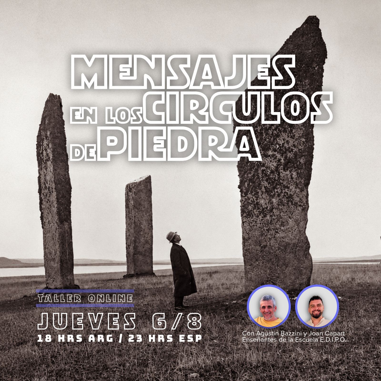 taller-online-mensajes-en-los-circulos-de-piedra-08-agosto-2026-joan-capart-agustin-bazzini