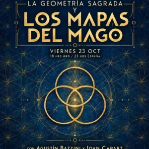 la-geometria-sagrada-y-los-mapas-del-mago-23-oct-2026-joan-capart-agustin-bazzini